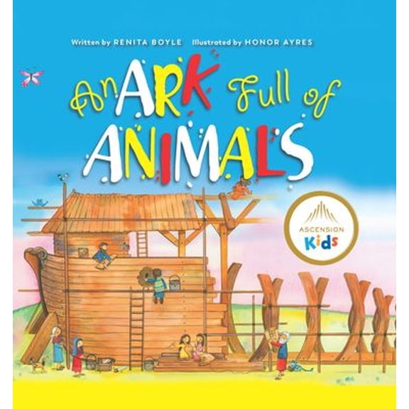Pre-Owned An Ark Full of Animals (Hardcover) 1950784789 9781950784783