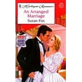 thumbnail image 1 of Pre-Owned An Arranged Marriage (Mass Market Paperback) 037303590X 9780373035908, 1 of 1