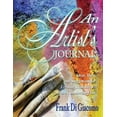 thumbnail image 1 of An Artist's Journal: Ideas, Hints, and Suggestions for Creating Realistic Art with a Commercial Flair, (Paperback), 1 of 1