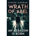 thumbnail image 1 of Pre-Owned An Assassin Is Born: 1 (Wrath Of Abel) Paperback, 1 of 1