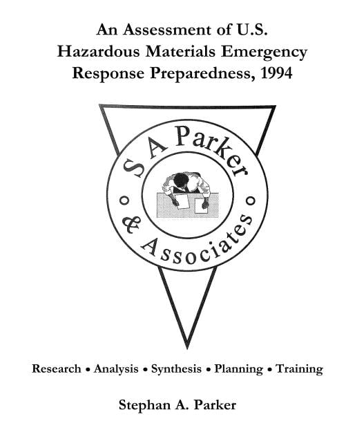 An Assessment of U.S. Hazardous Materials Emergency Response Preparedness,1994 - Walmart.com