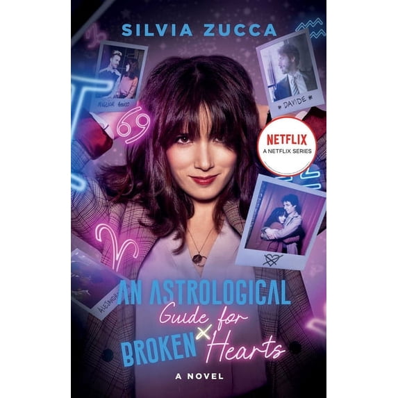 An Astrological Guide for Broken Hearts, (Paperback)