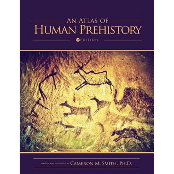 Pre-Owned An Atlas of Human Prehistory (Paperback)