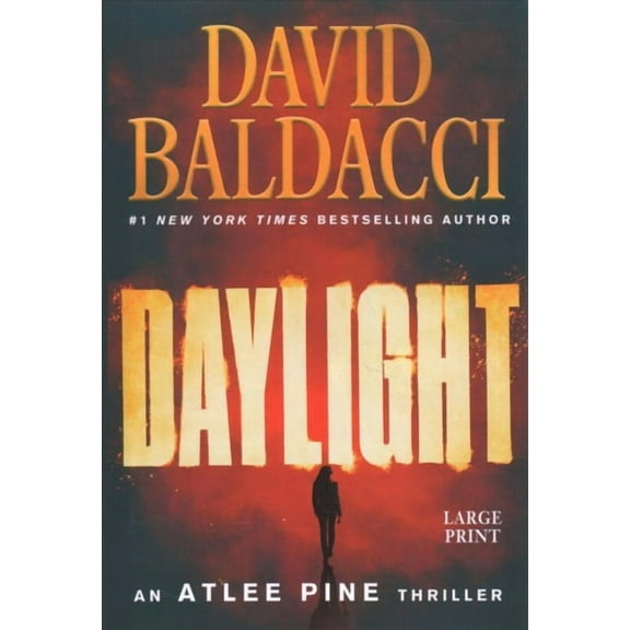 An Atlee Pine Thriller: Daylight (Series #3) (Hardcover)