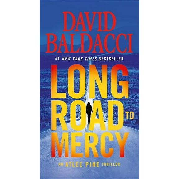 Atlee Pine Thriller Long Road to Mercy, Book 1, (Hardcover)
