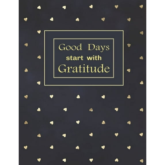 An Attitude of Thankfulness.: Good Days start with Gratitude : A Guide with Inspirational Quotes. (Series #15) (Paperback)