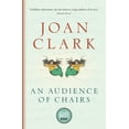 thumbnail image 1 of An Audience of Chairs (Paperback), 1 of 1