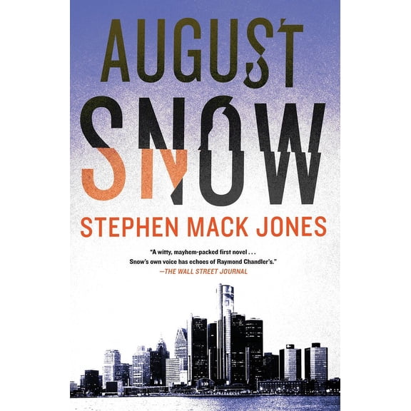 August Snow Novel August Snow, Book 1, (Paperback)