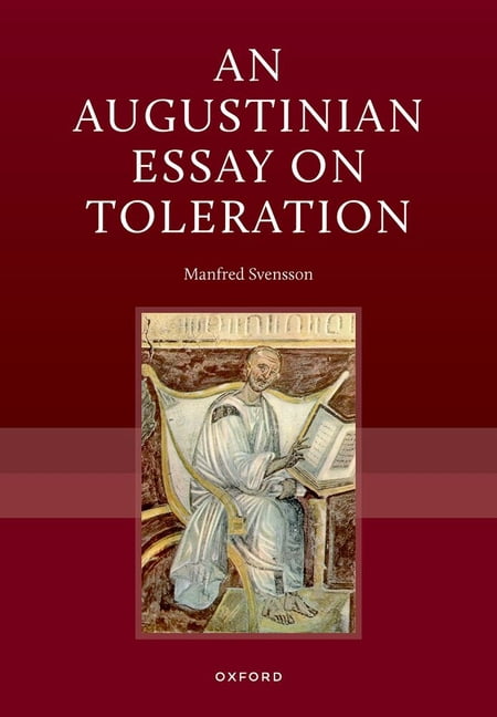 An Augustinian Essay on Toleration, (Hardcover)