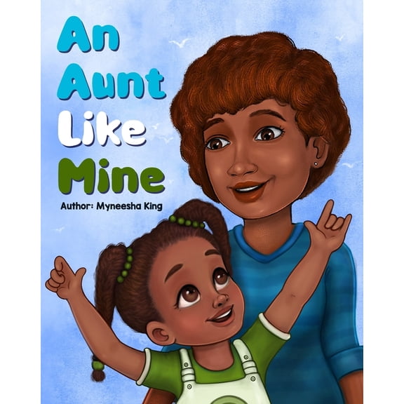 An Aunt Like Mine (Paperback)