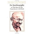 thumbnail image 1 of Pre-Owned An Autobiography: Or, the Story of My Experiments with Truth (Paperback) 0140066268 9780140066265, 1 of 1