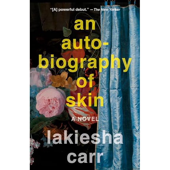 Pre-Owned An Autobiography of Skin (Paperback) 0593466934 9780593466933