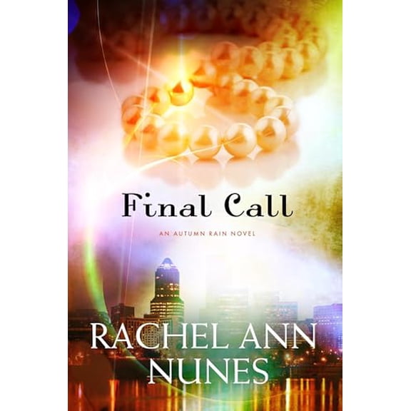 Pre-Owned Final Call: An Autumn Rain Novel (Paperback) 1609088999 9781609088996