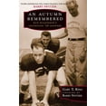 thumbnail image 1 of An Autumn Remembered: Bud Wilkinson's Legendary's 56 Sooners, (Paperback), 1 of 1