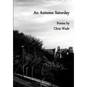 An Autumn Saturday, Paperback