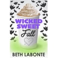 Paperback Maple Fall An Autumnboro Sweet Romance Wicked Sweet Fall, Book 3, (Paperback ...