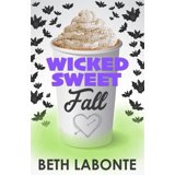 Paperback Maple Fall An Autumnboro Sweet Romance Wicked Sweet Fall, Book 3, (Paperback ...