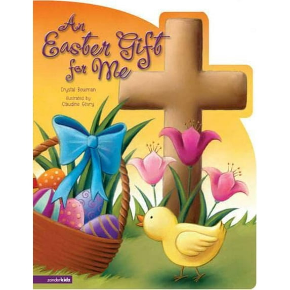 Pre-Owned An Easter Gift for Me (Board book) 0310711592 9780310711599