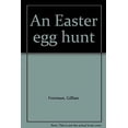 thumbnail image 1 of Pre-Owned An Easter egg hunt 9780865530225 Used, 1 of 1