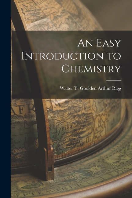 An Easy Introduction to Chemistry (Paperback)