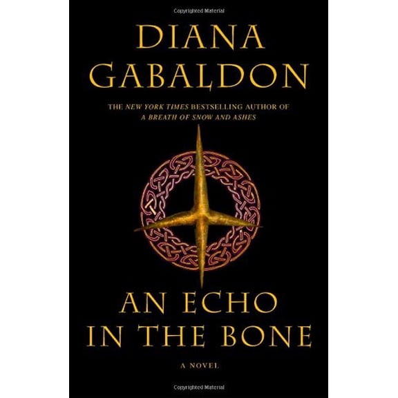Pre-Owned An Echo in the Bone (Outlander) (Hardcover) 0385666101 9780385666107