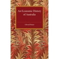 thumbnail image 1 of An Economic History of Australia, (Paperback), 1 of 1