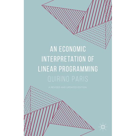 An Economic Interpretation of Linear Programming, (Hardcover)