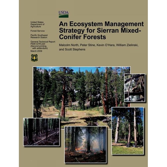 An Ecosystem Management Strategy for Sierran Mixed-Conifer Forests