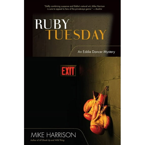 An Eddie Dancer Mystery: Ruby Tuesday : An Eddie Dancer Mystery (Series #3) (Hardcover)
