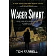 thumbnail image 1 of An Eddie O'Connell Mystery Thriller Wager Smart, Book 3, (Hardcover), 1 of 1