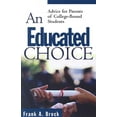 thumbnail image 1 of An Educated Choice (Paperback), 1 of 1