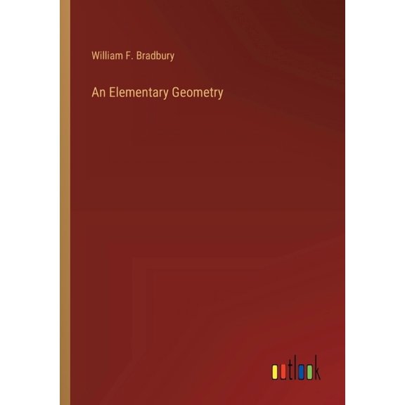 An Elementary Geometry (Paperback)
