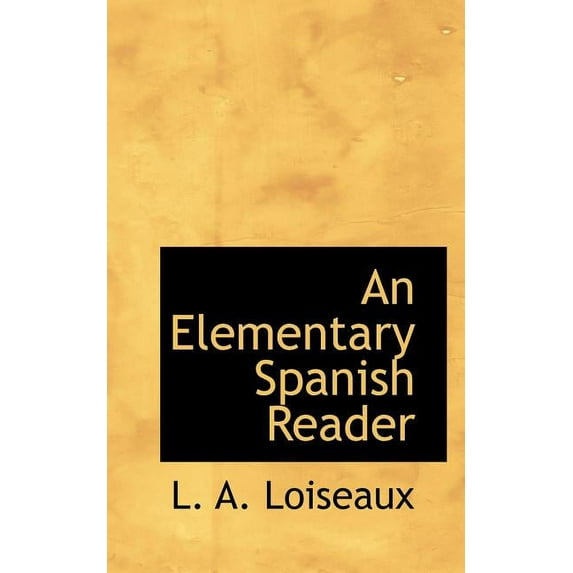 An Elementary Spanish Reader (Paperback)