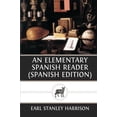 thumbnail image 1 of Pre-Owned An Elementary Spanish Reader (Spanish Edition) Paperback, 1 of 1