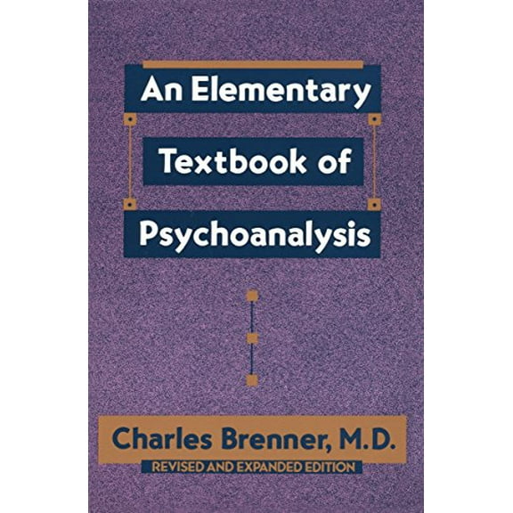 Pre-Owned An Elementary Textbook of Psychoanalysis (Paperback) 0385098847 9780385098847