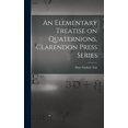 thumbnail image 1 of An Elementary Treatise on Quaternions, Clarendon Press Series (Hardcover), 1 of 1