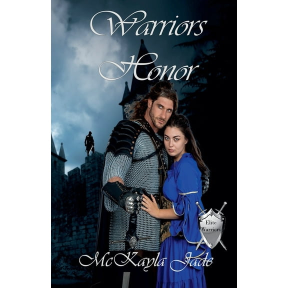 An Elite Warrior Novel Warriors Honor, Book 4, (Paperback)