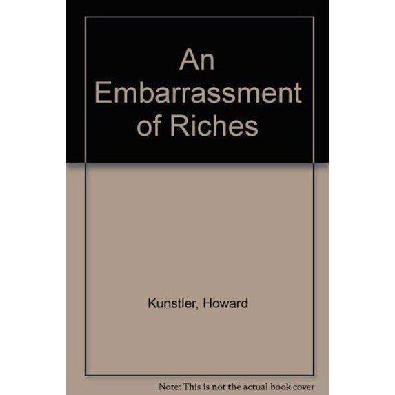 Pre-Owned An Embarrassment of Riches (Paperback) 0812584988 9780812584981