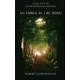 thumbnail image 1 of An Ember in the Wind (Paperback), 1 of 1