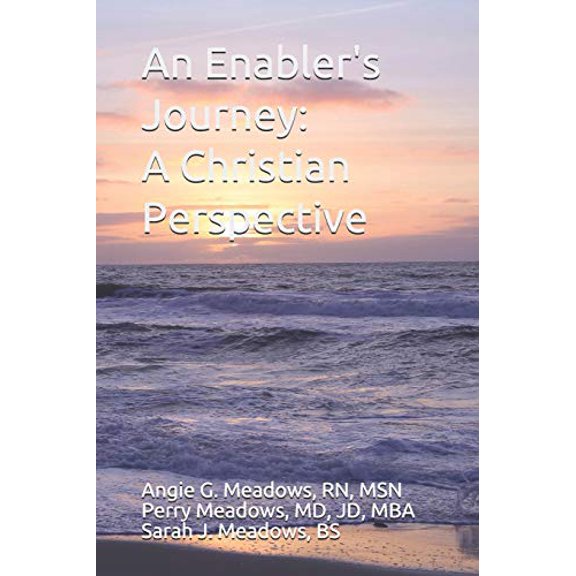 Pre-Owned An Enabler's Journey: A Christian Perspective (Paperback) 1732810214 9781732810211