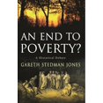 thumbnail image 1 of Pre-Owned An End to Poverty?: A Historical Debate (Paperback) 0231137834 9780231137836, 1 of 1