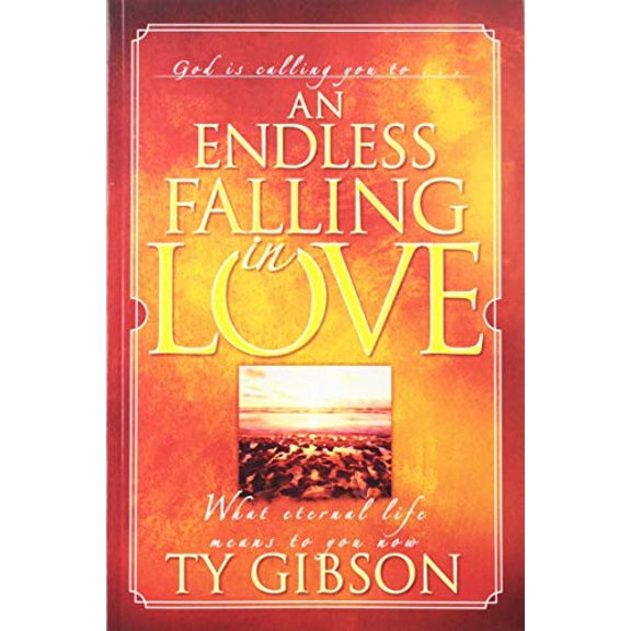 Pre-Owned An Endless Falling in Love: [What Eternal Life Means to You Now] (Paperback) 0816319790 9780816319794