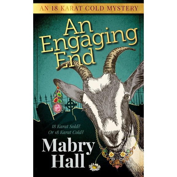 An Engaging End (Paperback) by Mabry Hall