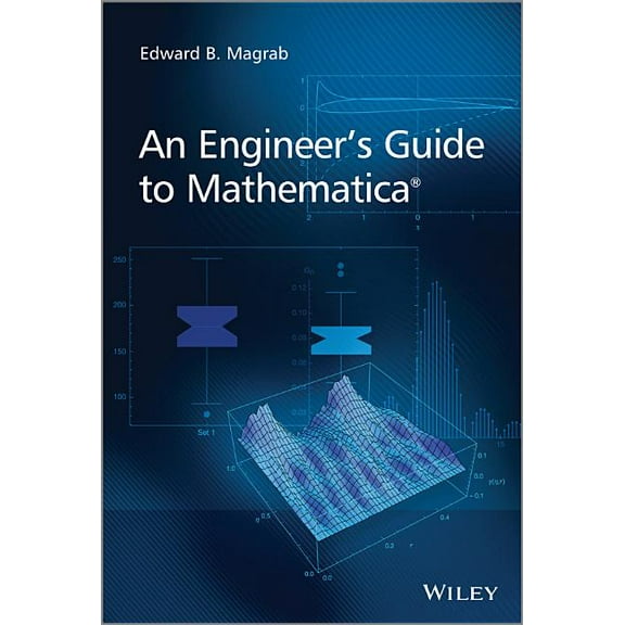 An Engineer's Guide to Mathematica, (Paperback)