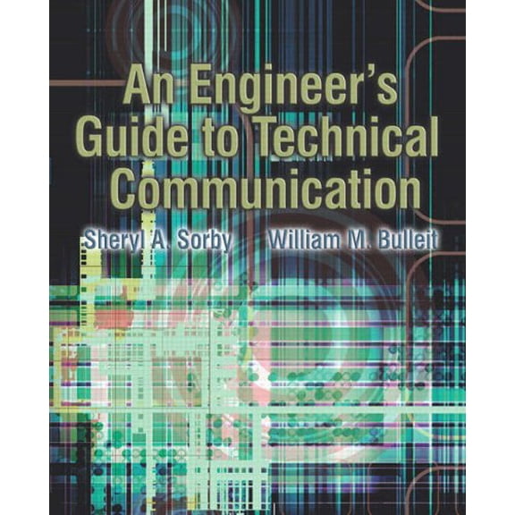 Pre-Owned An Engineer's Guide to Technical Communication (Pearson Custom Business Skills) Paperback