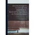 thumbnail image 1 of An Engineering Study of the Driftwood-benezette Gas Field in Pennsylvania., (Paperback), 1 of 1