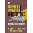 thumbnail image 1 of An Engineers Innovation Wins Battles and Other Reflections, (Paperback), 1 of 1