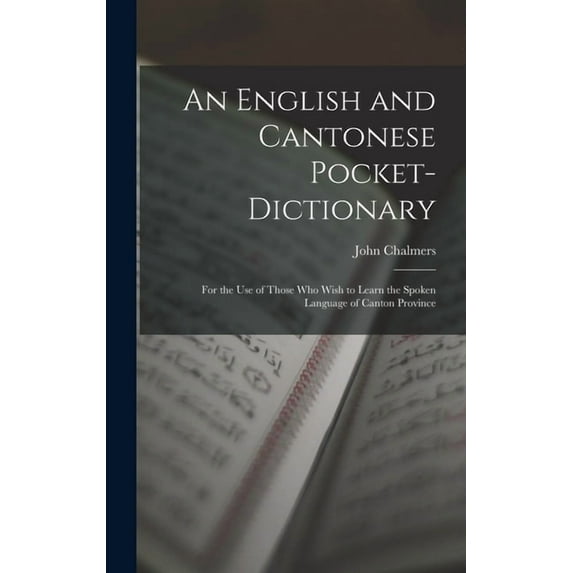 An English and Cantonese Pocket-Dictionary (Hardcover)