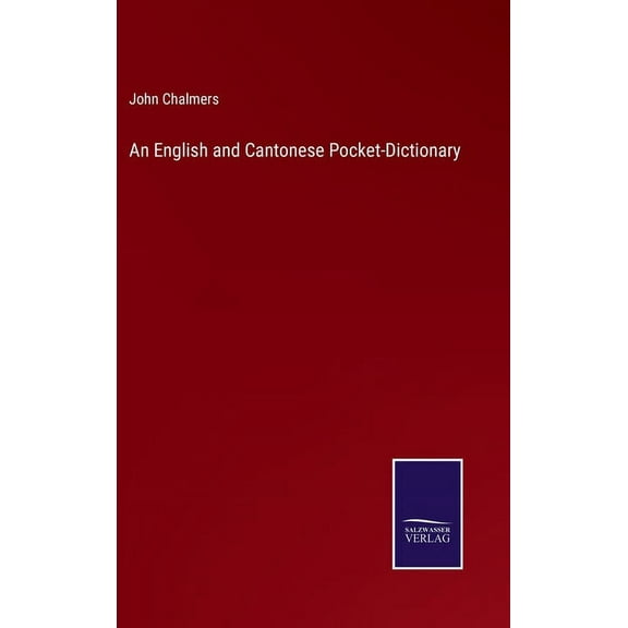An English and Cantonese Pocket-Dictionary (Hardcover)