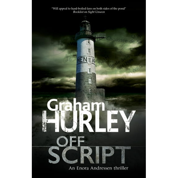 An Enora Andressen Thriller Off Script, Book 3, (Hardcover)